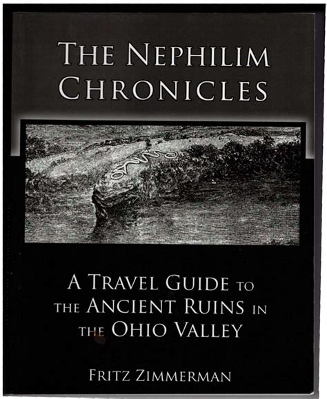 The nephilim chronicles a travel guide to the ancient ruins in the ohio valley. - Buick rainier 2004 2007 service repair manual.
