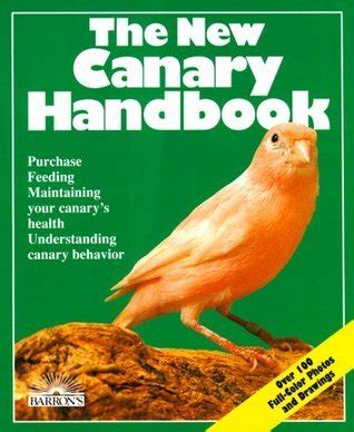 The new canary handbook by matthew m vriends. - Manual del propietario de yukon denali xl 2005.
