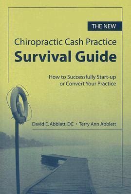 The new chiropractic cash practice survival guide how to successfully start up or convert your practice. - Fuji cr console manual en espa ol.