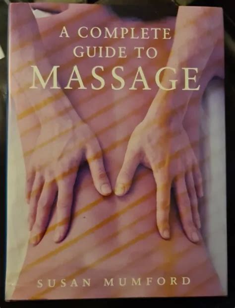 The new complete guide to massage by susan mumford. - Roger black gold fitness cross trainer manual.