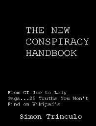 The new conspiracy handbook from gi joe to lady gaga. - 1 colour gto 52 printing machine manual.