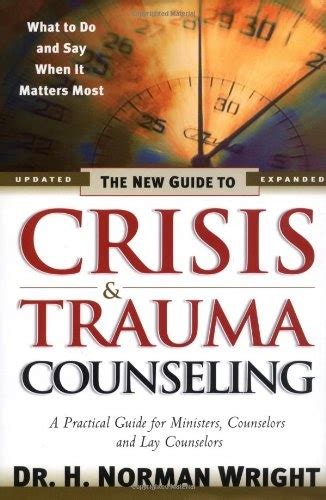 The new guide to crisis and trauma counseling. - Write and publish your first ebook a complete ebook guide.