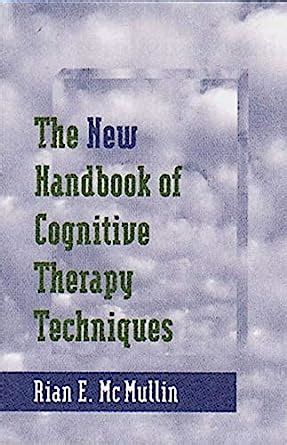 The new handbook of cognitive therapy techniques. - Test development handbook by charles w stansfield.