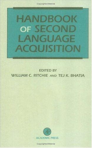The new handbook of second language acquisition by william c ritchie. - Il ritratto d'attore nel settecento francese e inglese.