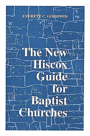 The new hiscox guide for baptist churches. - Guidelines a cross cultural reading writing text.