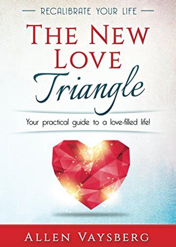 The new love triangle your practical guide to a love filled life recalibrate your life. - Handbook of applied thermal design by eric c guyer.