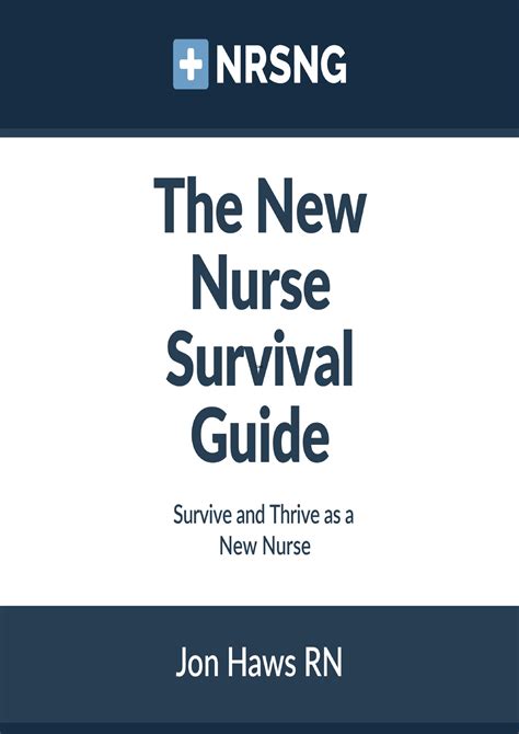 The new nurse survival guide survive and thrive as a new nurse. - El horticultor de la a a la z.