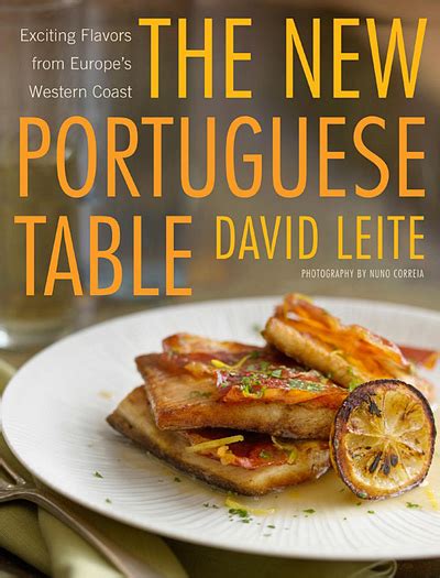 The new portuguese table exciting flavors from europe a. - The way she looks at me.