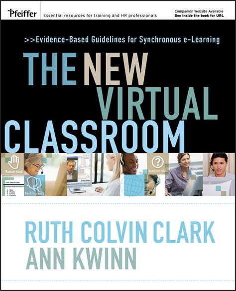 The new virtual classroom evidence based guidelines for synchronous e learning author ruth c clark may 2007. - Tratado de enfermeria practica - 4 edicion.