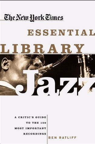 The new york times essential library jazz a critic s guide to the 100 most important recordings. - Manuale di farmaci non soggetti a prescrizione 17a edizione.