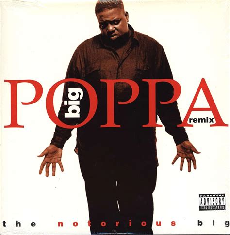 The notorious b.i.g. big poppa. Things To Know About The notorious b.i.g. big poppa. 