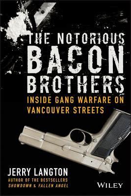 The notorious bacon brothers inside gang warfare on vancouver streets. - Human osteology a laboratory and field manual.