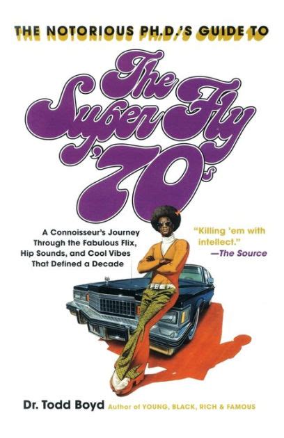 The notorious phds guide to the super fly 70s by todd boyd. - Manual de disea o de estructuras de madera spanish edition.