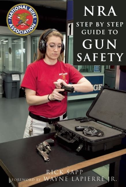 The nra step by step guide to gun safety by national rifle association. - Universidad junta sat guía de estudio respuestas.