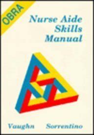 The obra nurse aide skills manual. - Ashok leyland dost engine service manual.