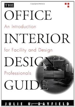 The office interior design guide an introduction for facility and design professionals. - Physik 1, neubearbeitung, erweiterte ausgabe in 2 tl.-bdn. (teil 2).