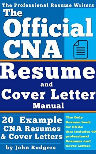 The official cna resume and cover letters manual by emma j potts. - Descarga gratuita en durante los primeros 90 días.