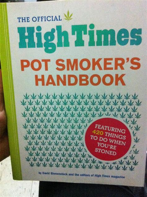 The official high times pot smokers handbook featuring 420 things to do when youre stoned. - Manual de puntuación de sueño 2014 aasm gratis.