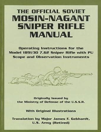 The official soviet mosin nagant sniper rifle manual. - El manual de six sigma cuarta edición gratis.