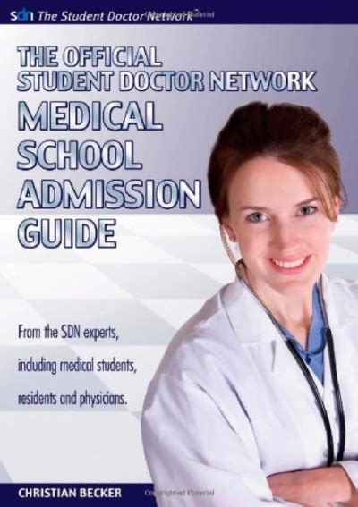The official student doctor network medical school admissions guide. - Der metzgerlehrling der fachkundige leitfaden zur auswahl.
