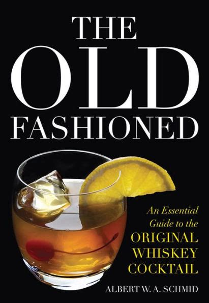 The old fashioned an essential guide to the original whiskey. - Una guía completa de acupresión por iona teeguarden.
