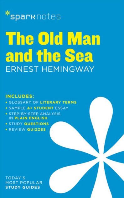 The old man and the sea sparknotes literature guide. - La guerra de la triple alianza.