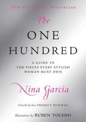 The one hundred a guide to pieces every stylish woman must own nina garcia. - Ford focus sony dab radio manual.