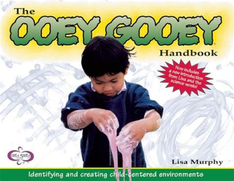 The ooey gooey handbook identifying and creating child centered environments. - Don juan de lara, y doña laura.