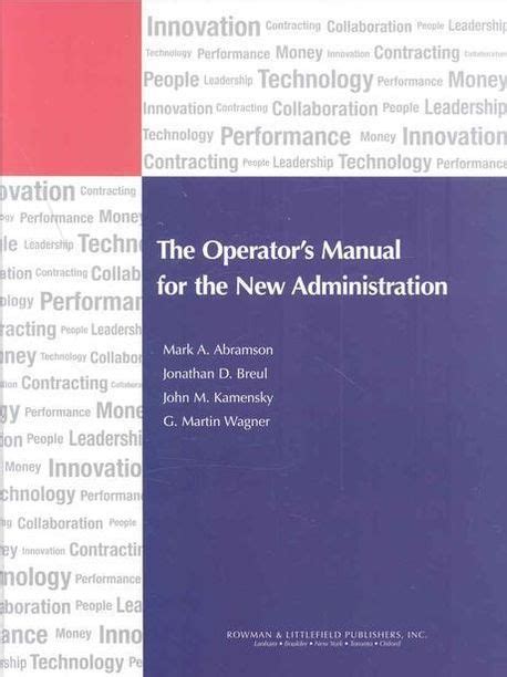 The operators manual for the new administration by mark a abramson. - Operating manuals for crownline 225 br.