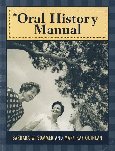 The oral history manual by barbara w sommer. - Guidelines for resources for social and emotional development.