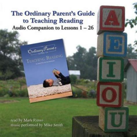 The ordinary parent s guide to teaching reading audio companion to lessons 1 26 audio cd. - Centro histórico de la villa de la orotava.