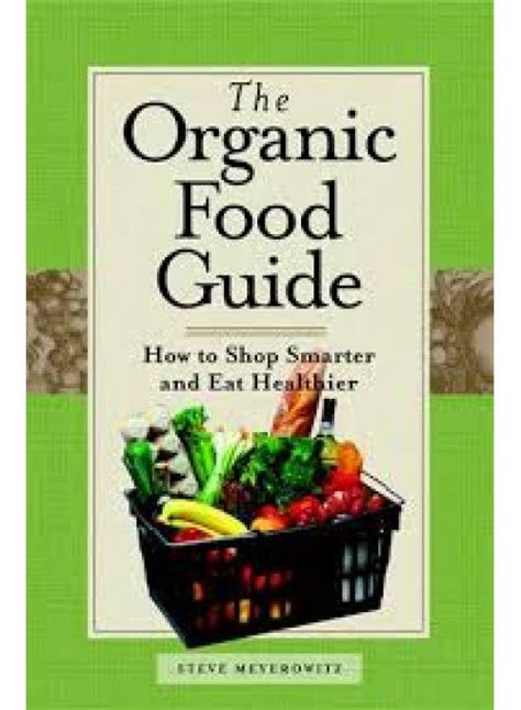 The organic food guide by steve meyerowitz. - Spear system personal defense training manuals.