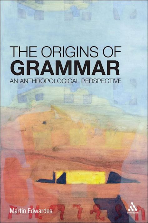 The origins of grammar an anthropological perspective martin edwardes. - Introduction à l'étude de la théologie.