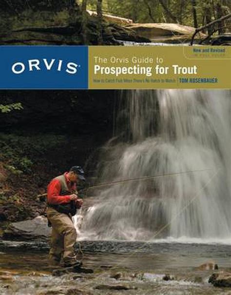 The orvis guide to prospecting for trout new revised edition. - Antologia del nord della letteratura americana torrent.