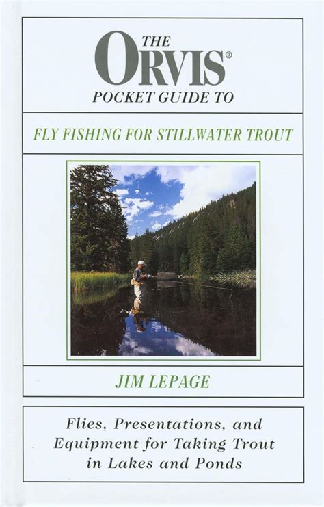 The orvis pocket guide to fly fishing for stillwater trout by jim lepage. - Bayesian reasoning and machine learning solution manual.