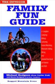 The outdoor family fun guide by michael hodgson. - Lettre de dr chiniquy à l'archevêque fabre.