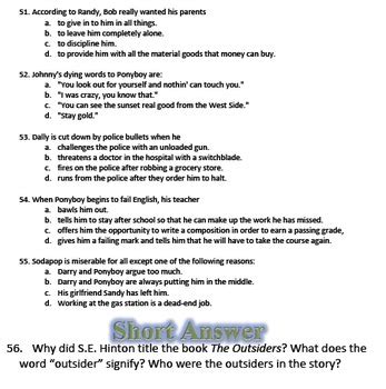 The outsiders test answer key.  Make sure you have the CORRECT answer sh...