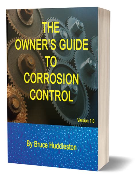 The owners guide to corrosion control. - Slangman guide to street speak 1.