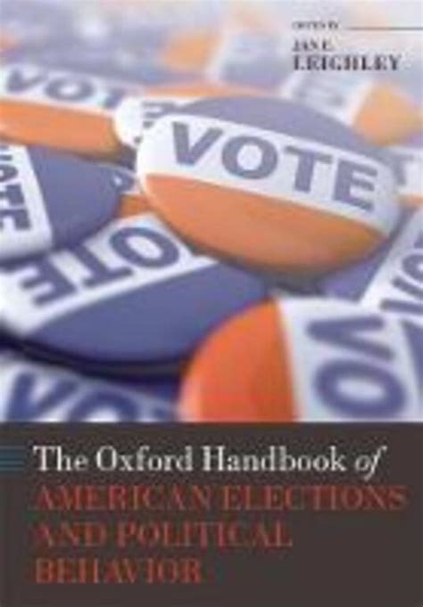 The oxford handbook of american elections and political behavior oxford. - Manuale di calibrazione del misuratore di portata vortex foxboro e83.