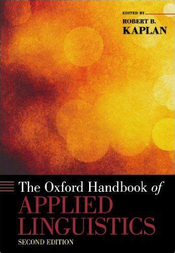 The oxford handbook of applied linguistics kaplan. - Land rover freelander manual gearbox oil change.