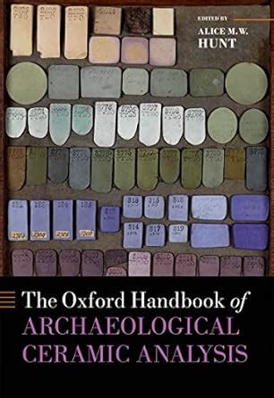 The oxford handbook of archaeological ceramic analysis oxford handbooks. - Essays november paper 1 gr 11 history.