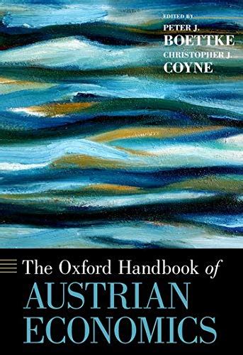 The oxford handbook of austrian economics oxford handbooks. - The oxford handbook of austrian economics oxford handbooks.