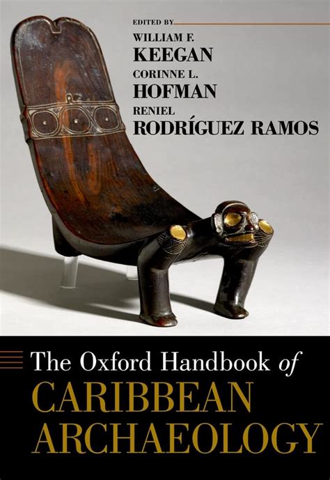 The oxford handbook of caribbean archaeology oxford handbooks. - Elegía a maría rosa lida, y once poemas de piedad..