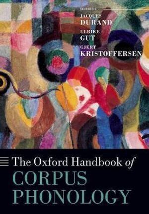 The oxford handbook of corpus phonology jacques durand. - Studien über die mundarten der sierra de gata..