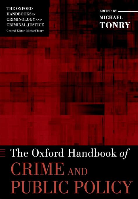 The oxford handbook of crime and public policy by michael h tonry. - Landmark congressional laws on education student s guide to landmark.