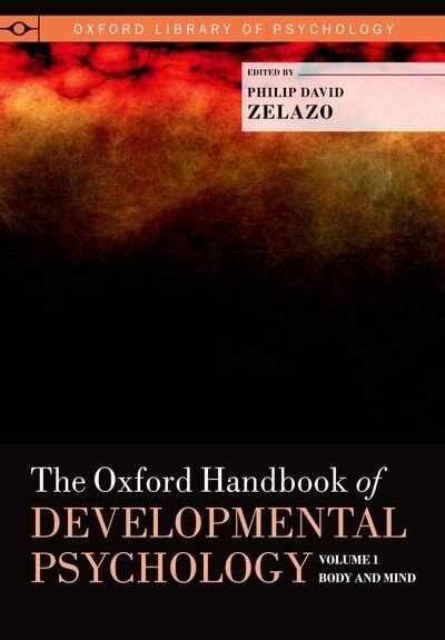 The oxford handbook of developmental psychology vol 1 by philip david zelazo. - Scoperte a sa ucca de su tintirriòlu e il neolitico sardo.