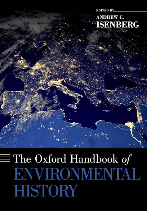 The oxford handbook of environmental history by andrew c isenberg. - Att sony ericsson xperia x10 manual.