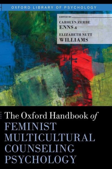 The oxford handbook of feminist counseling psychology by carolyn zerbe enns. - Social psychology inst manual 2nd by bordens.