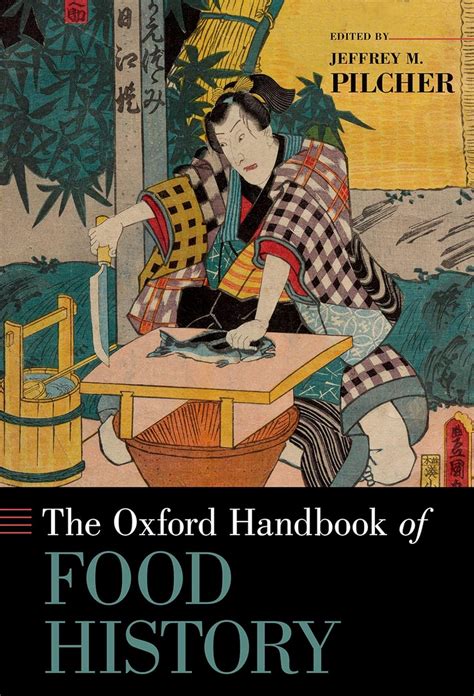 The oxford handbook of food history by jeffrey m pilcher. - Sony kd 32dx150u tv service manual.