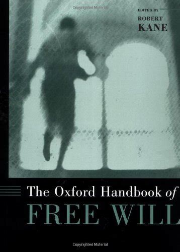 The oxford handbook of free will oxford handbooks. - De la cultura de renta (omnibus).